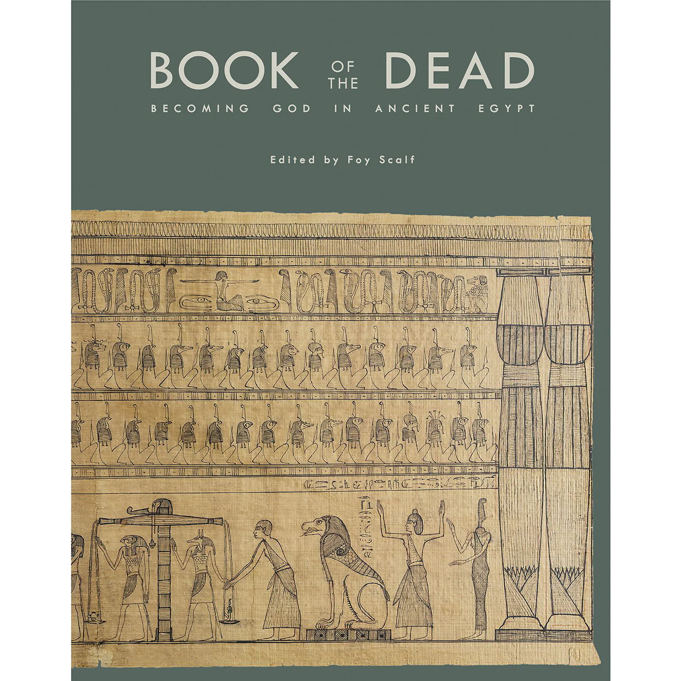Book of the Dead: Becoming God in Ancient Egypt