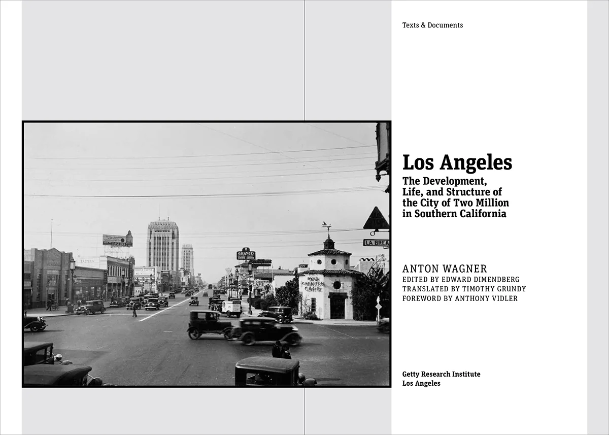 Los Angeles: The Development, Life, and Structure of the City of Two Million in Southern California - Image 2