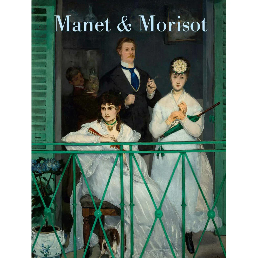 Manet & Morisot