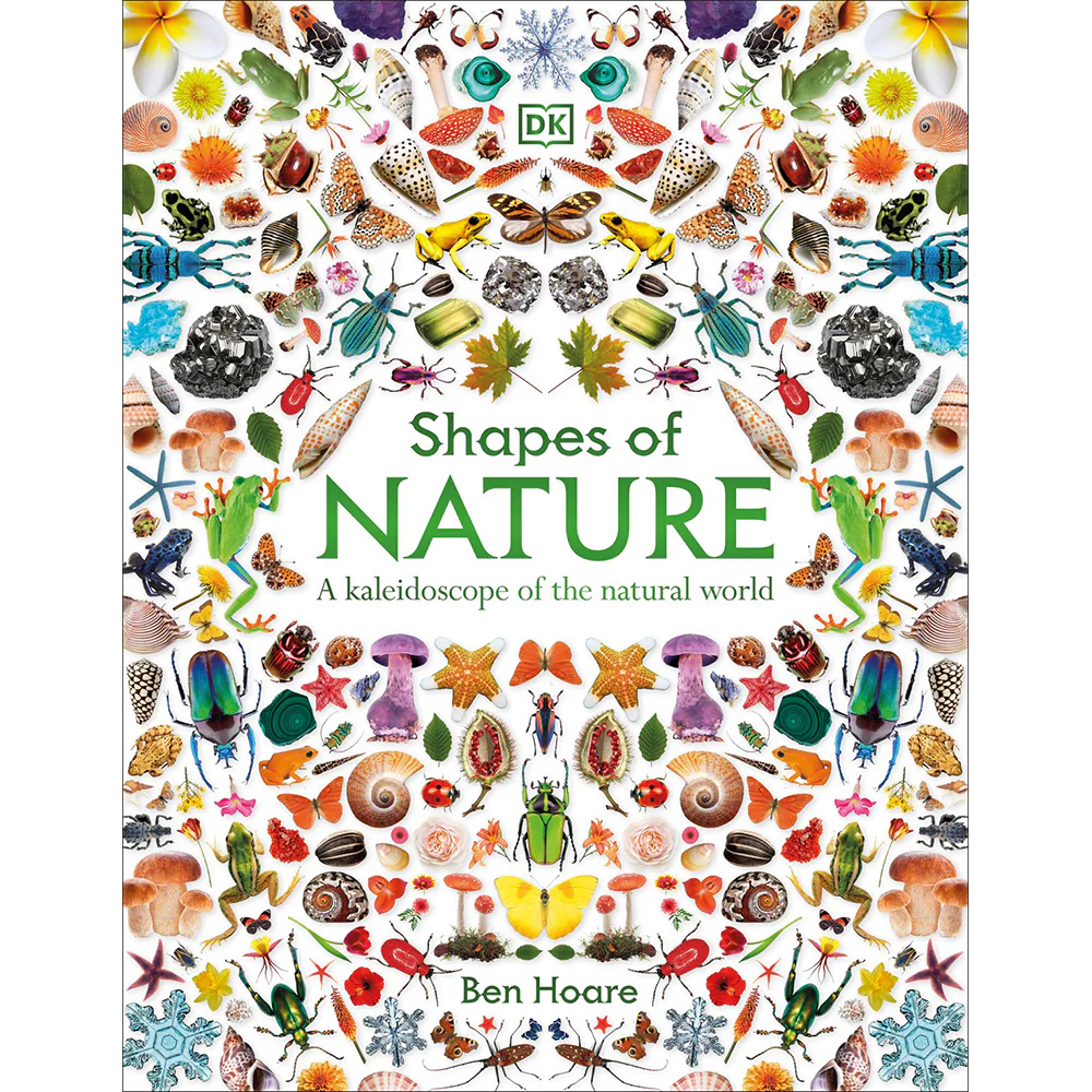Shapes of Nature: A Kaleidoscope of the Natural World